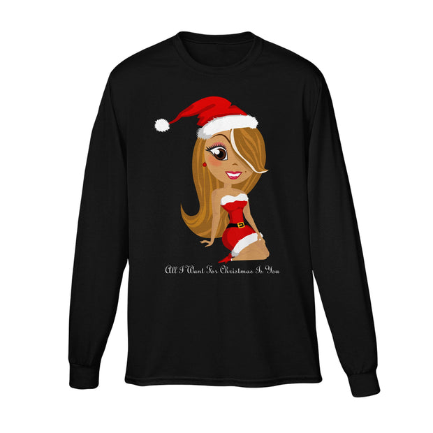 All I Want For Christmas Is You Long Sleeve Tee